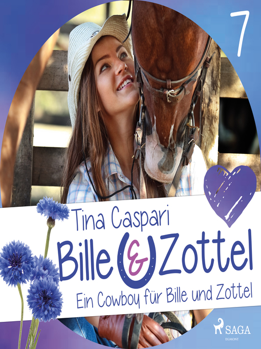 Title details for Ein Cowboy für Bille und Zottel--Bille und Zottel 7 (Ungekürzt) by Tina Caspari - Available